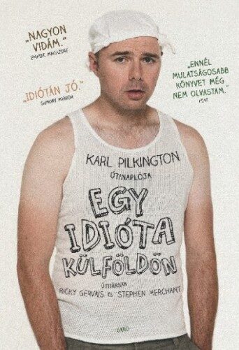 Egy idióta külföldön