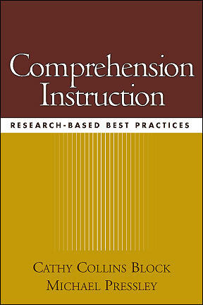 Comprehension Instruction: Research-Based Best Practices
