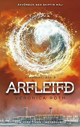 Arfleifð (Divergent Book 3)