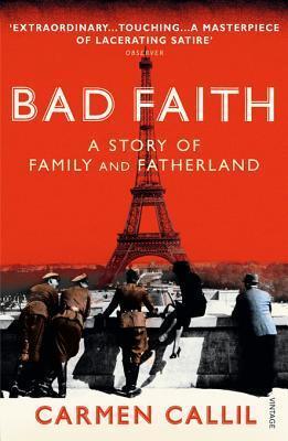 Bad Faith: A Forgotten History of Family and Fatherland