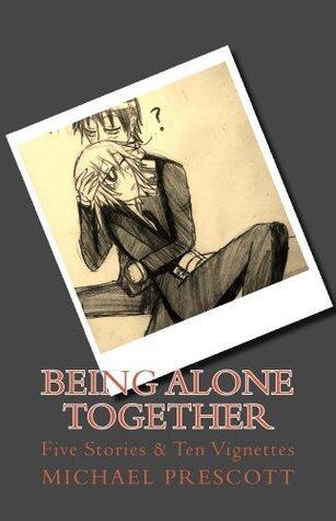 Being Alone Together