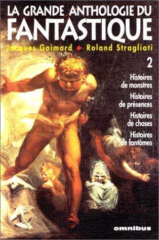 La Grande Anthologie Du Fantastique, #2