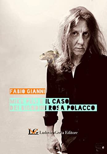 MIKE PELI E IL CASO DEI BIGODINI ROSA POLACCO