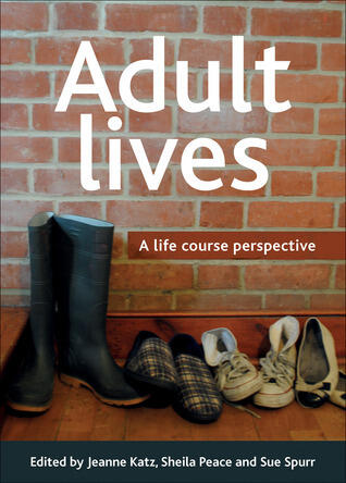 Adult lives: A life course perspective