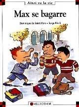 N°34 Max se bagarre