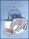 A Fistful of Fig Newtons