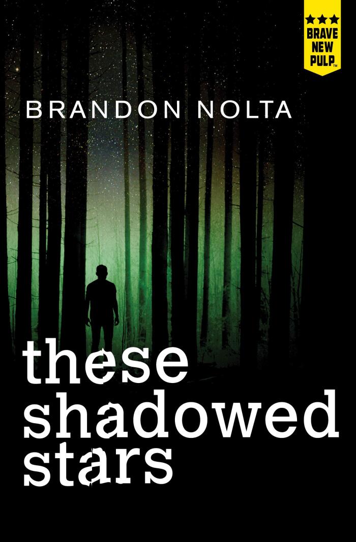 These Shadowed Stars