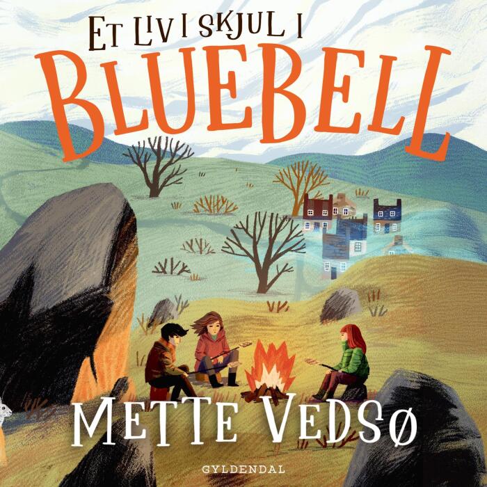 Et liv i skjul i Bluebell: Bluebell, Vol. 3