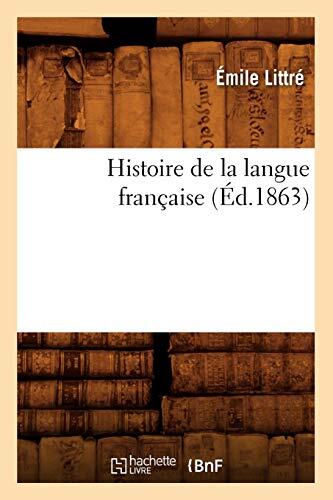 Histoire de la Langue Française