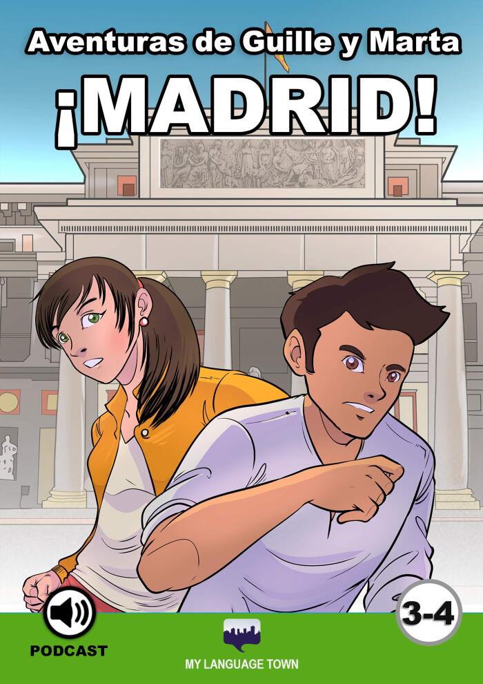 Aventuras de Guille y Marta ¡MADRID!