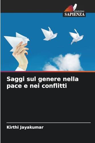 Saggi sul genere nella pace e nei conflitti