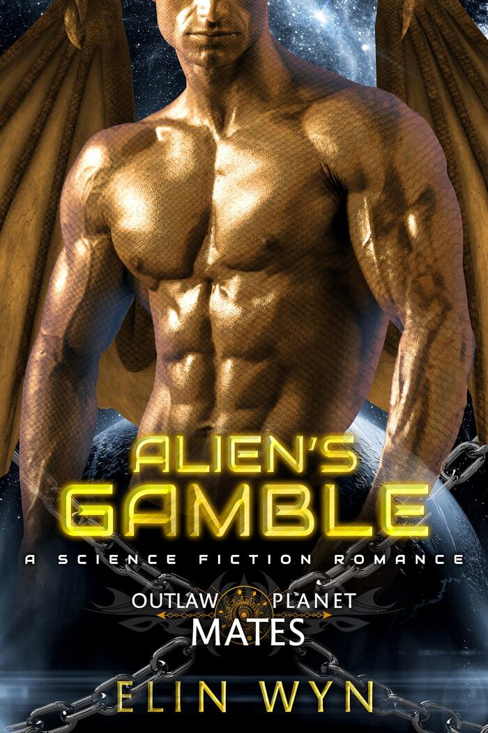 Alien's Gamble