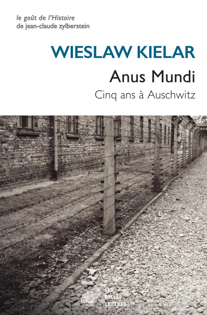 Anus Mundi: Cinq ans à Auschwitz