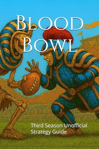 Blood Bowl Third Season, Unofficial Strategy Guide: Black and White Edition