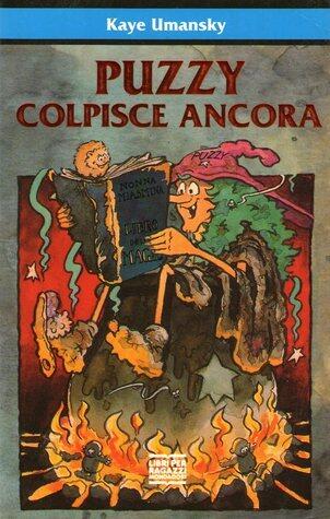 Puzzy colpisce ancora