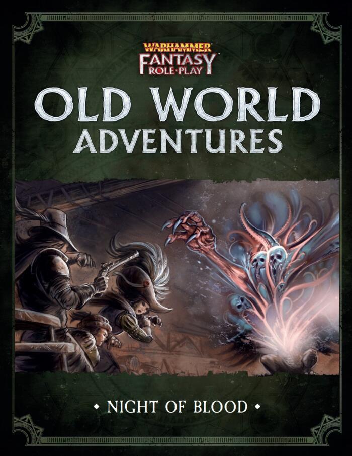 Warhammer Fantasy Roleplay - Night of Blood
