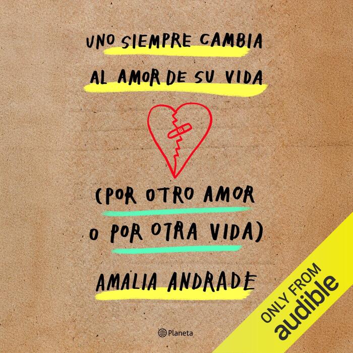 Uno siempre cambia al amor de su vida