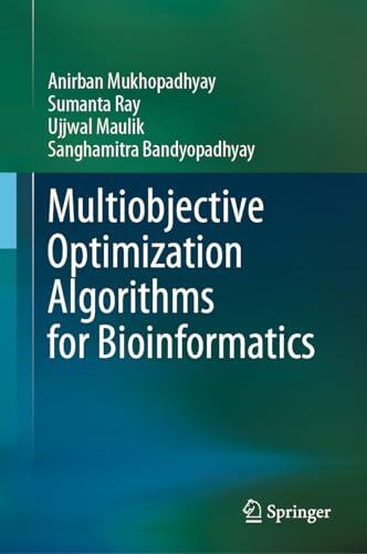 Multiobjective Optimization Algorithms for Bioinformatics