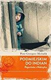 Podmiejskim Do Indian