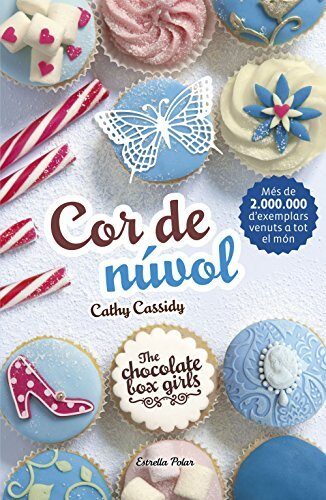 Chocolate Box 2. Cor de núvol: The Chocolate Box Girls 2