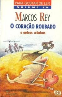 O Coração Roubado e Outras Crônicas