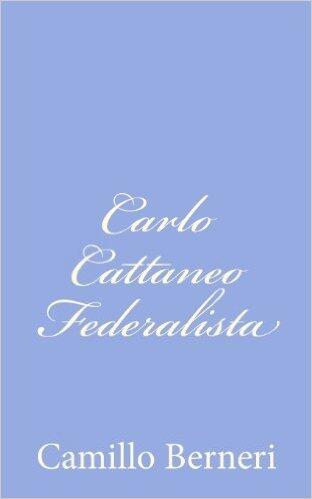 Carlo Cattaneo federalista