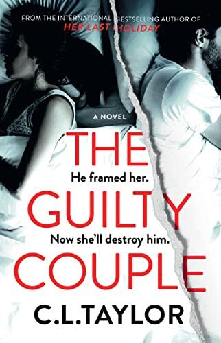 The Guilty Couple: A Completely Nail-Biting, Unputdownable Crime Thriller