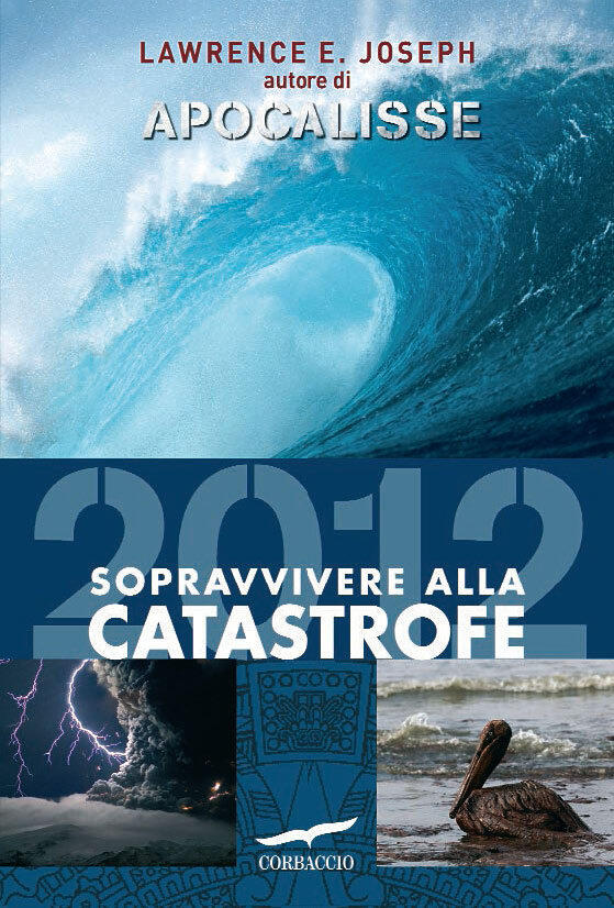 Apocalisse 2012: Sopravvivere alla catastrofe