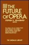 The Future of Opera