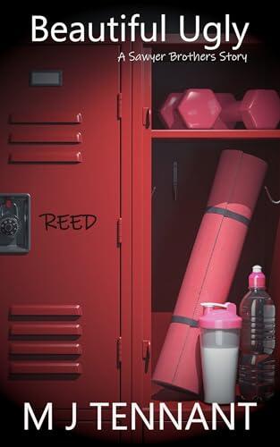 Beautiful Ugly: A Second Chance, Enemies to Lovers Romance - REED