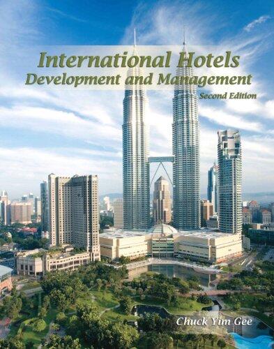 International Hotels: Development and Management with Answer Sheet