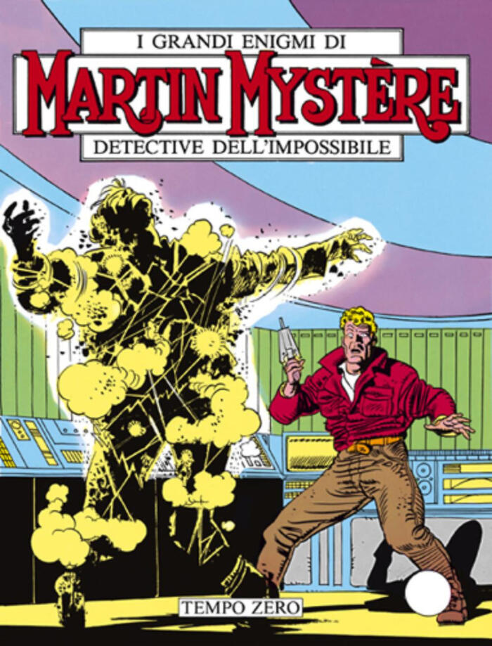 Martin Mystère n. 47: Tempo zero