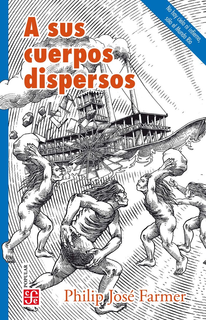 A sus cuerpos dispersos (Colección Popular)