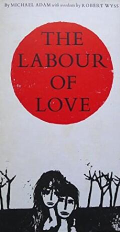 The Labour of Love