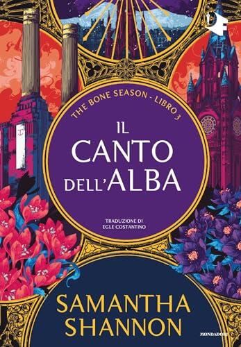 Il canto dell'alba (The Bone Season Vol. 3)