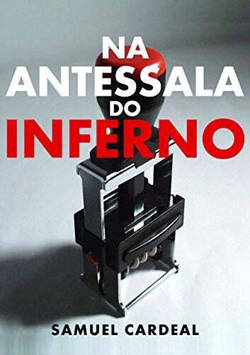 Na antessala do inferno