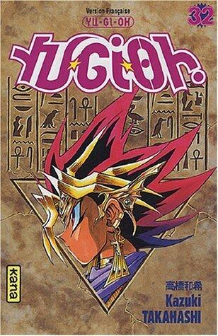 Yu-Gi-Oh ! tome 32