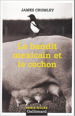 Le bandit mexicain et le cochon