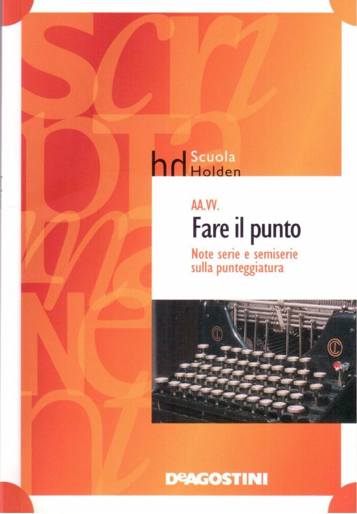 Fare il punto: Note serie e semiserie sulla punteggiatura