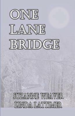 One Lane Bridge