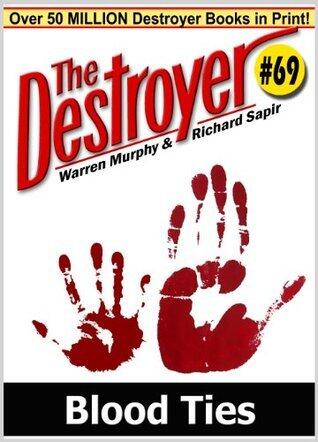 Blood Ties (Destroyer #69)