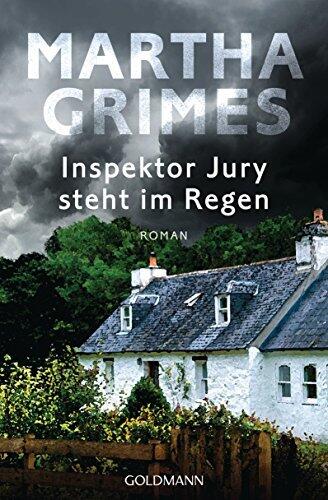 Inspektor Jury steht im Regen: Roman (Die Inspektor-Jury-Romane 8)