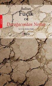 Darağacından Notlar