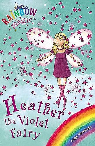 Rainbow Magic: Heather the Violet Fairy: The Rainbow Fairies Book 7