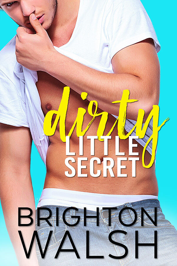 Dirty Little Secret