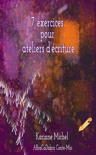 7 exercices à tiroir pour ateliers d'écriture
