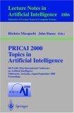 PRICAI 2000 Topics in Artificial Intelligence: 6th Pacific Rim International Conference on Artificial Intelligence Melbourne, Australia, August 28 - ...
