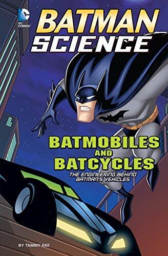 Batmobiles and Batcycles: The Engineering Behind Batman's Vehicles