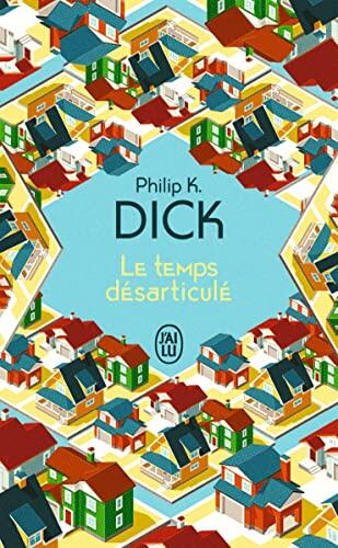 Le Temps Désarticulé