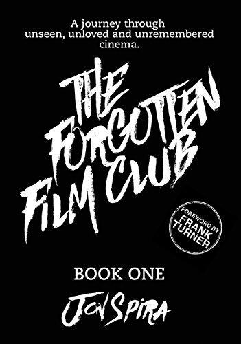 THE FORGOTTEN FILM CLUB: BOOK ONE : MORONS FROM OUTER SPACE